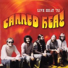 Live Heat '72 mp3 Live by Canned Heat