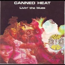 Livin’ the Blues (Re-Issue) mp3 Live by Canned Heat