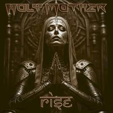 Rise mp3 Album by Holy Mother