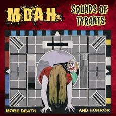 Sounds of Tyrants mp3 Album by More Death and Horror