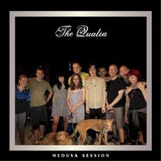 Medusa Session mp3 Album by The Qualia