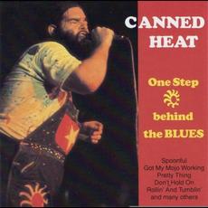 One Step Behind the Blues mp3 Album by Canned Heat