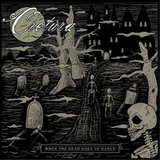 When the Dead Goes to Dance mp3 Album by Cretura