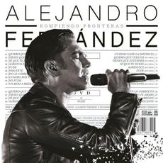 Rompiendo fronteras (Deluxe Editión) mp3 Album by Alejandro Fernández