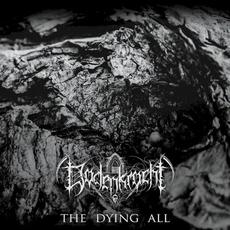 The Dying All mp3 Album by Dodenkrocht