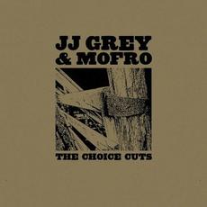 The Choice Cuts mp3 Artist Compilation by JJ Grey & Mofro