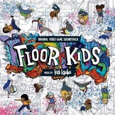 Floor Kids Original Video Game Soundtrack mp3 Soundtrack by Kid Koala