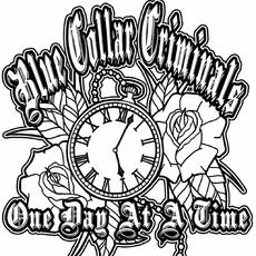 One Day At A Time mp3 Album by Blue Collar Criminals