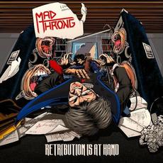 Retribution Is At Hand mp3 Album by Mad Throng