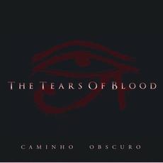 Caminho Obscuro mp3 Album by The Tears Of Blood