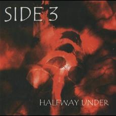 Halfway Under mp3 Album by Side 3