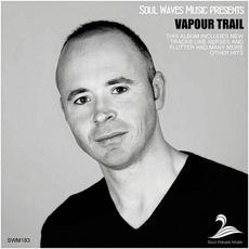 Soul Waves Music pres. Vapour Trail mp3 Album by Vapour Trail