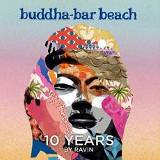 Buddha Bar Beach 10 Years - By Ravin mp3 Compilation by Various Artists