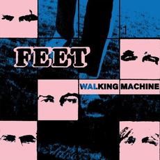 Walking Machine mp3 Single by FEET