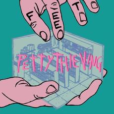 Petty Thieving mp3 Single by FEET