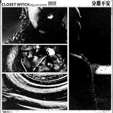 Mellification mp3 Single by Closet Witch