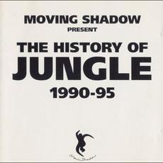 The History of Jungle 1990-95 mp3 Compilation by Various Artists