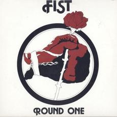 Round One mp3 Album by Fist (CAN)