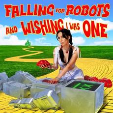 falling for robots and wishing i was one mp3 Album by LØLØ