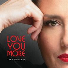 Love You More mp3 Album by The Freeriders