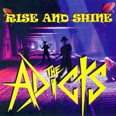 Rise and Shine (Re-Issue) mp3 Album by The Adicts