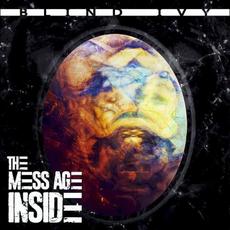 The Mess Age Inside mp3 Album by Blind Ivy