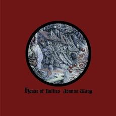 House of Bullies mp3 Album by Joanna Wang (王若琳)