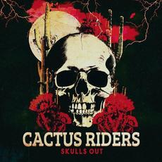 Skulls Out mp3 Album by Cactus Riders