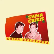 China Greatness mp3 Album by China Crisis