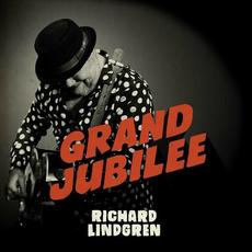 Grand Jubilee mp3 Album by Richard Lindgren