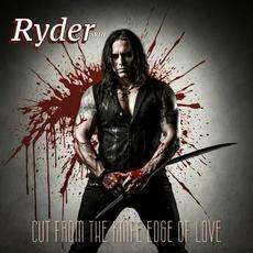 Cut From The Knife Edge Of Love mp3 Album by Ryder SRIII