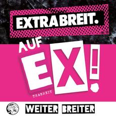 Auf Ex! (Weiter Breiter) mp3 Album by Extrabreit