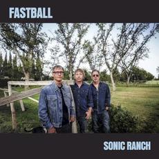 Sonic Ranch mp3 Album by Fastball