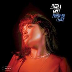 Prisoner of Love mp3 Album by Angela Grey