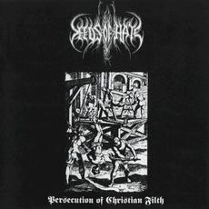 Persecution of Christian Filth mp3 Album by Seeds of Hate