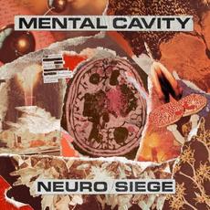 Neuro Siege mp3 Album by Mental Cavity