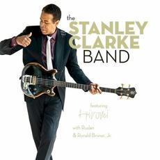 The Stanley Clarke Band mp3 Album by The Stanley Clarke Band