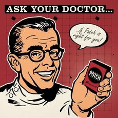 Ask Your Doctor mp3 Album by Potch