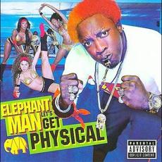 Let’s Get Physical mp3 Album by Elephant Man