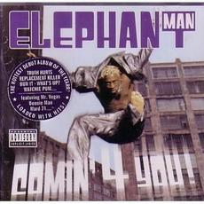 Comin' 4 You! mp3 Album by Elephant Man