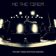 Pocket Sized Edition Ending mp3 Single by Me the Tiger
