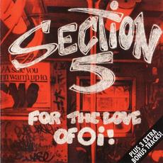 For The Love Of Oi! mp3 Album by Section 5