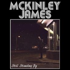 Still Standing By mp3 Album by McKinley James