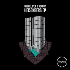 Heisenberg EP mp3 Album by Gabriel D'Or & Bordoy