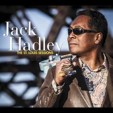 Jack Hadley: The St. Louis Sessions mp3 Album by Jack Hadley