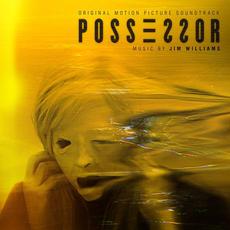 Possessor (Original Motion Picture Soundtrack) mp3 Soundtrack by Jim Williams