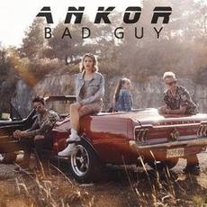 Bad Guy mp3 Single by Ankor