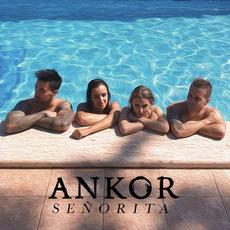 Señorita mp3 Single by Ankor