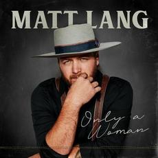 Only a Woman (Piano Version) mp3 Single by Matt Lang