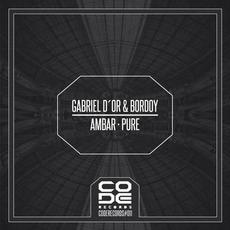 Ambar / Pure mp3 Single by Gabriel D'Or & Bordoy